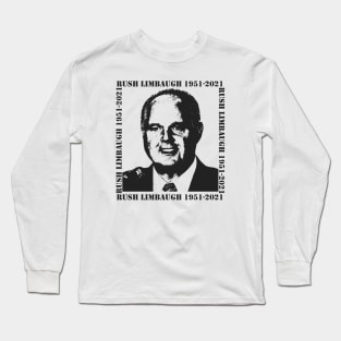 Rush Limbaugh 1951-2021 Long Sleeve T-Shirt